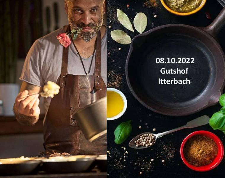Kulinarischer Abend mit Adrien Hurnungee am 08.10.2022 im Gutshof Itterbach